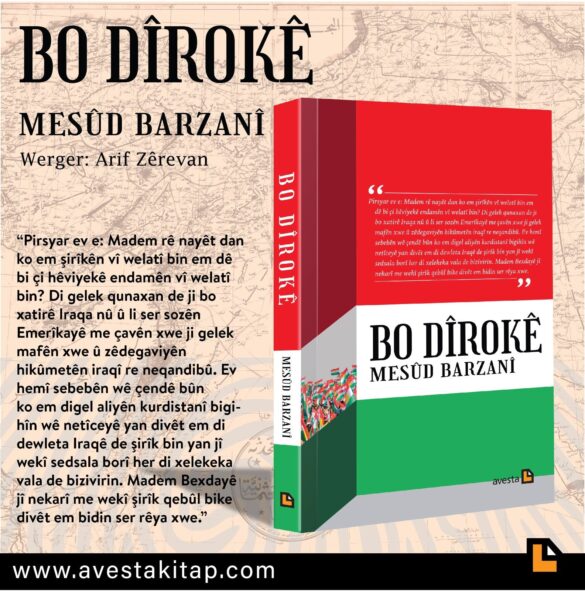 Kitêba serok Mesûd Barzanî “Bo Dîrokê” çap bû